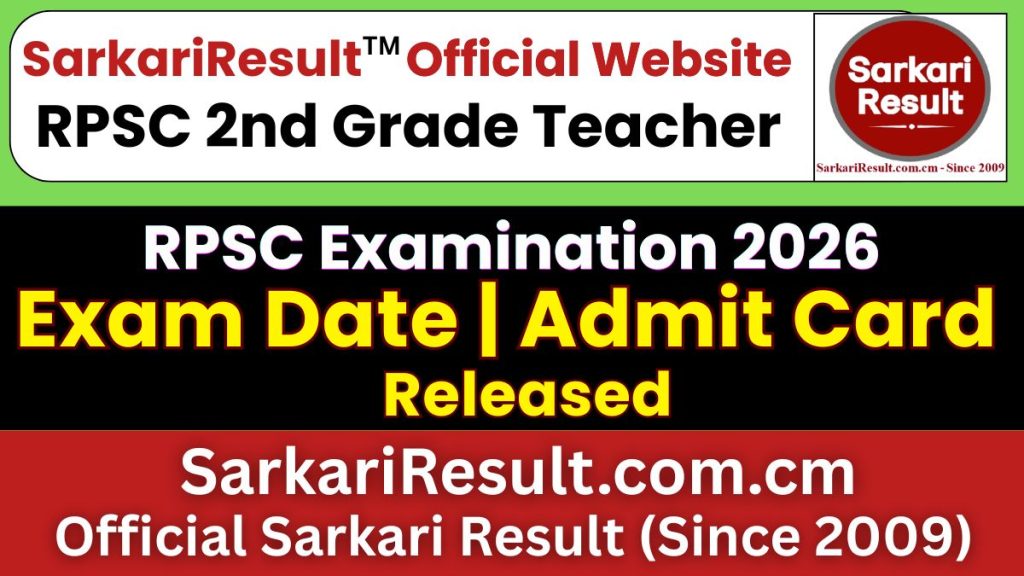 RPSC 2nd Grade Teacher Exam Date 2026