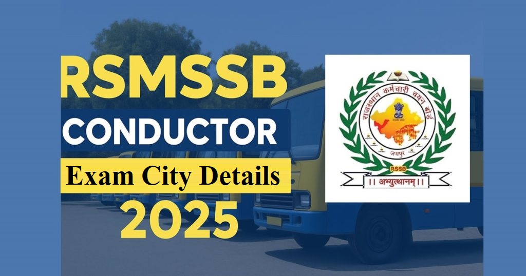 RSSB Conductor Exam City Details 2025