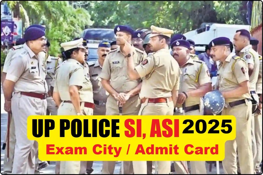 UP Police SI, ASI Exam City Details 2025