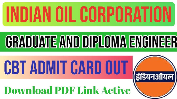 IOCL Junior Engineer/ Officer Admit Card 2025
