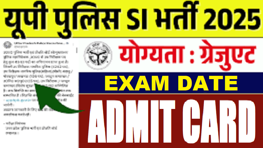 UP Police SI Exam Date 2025