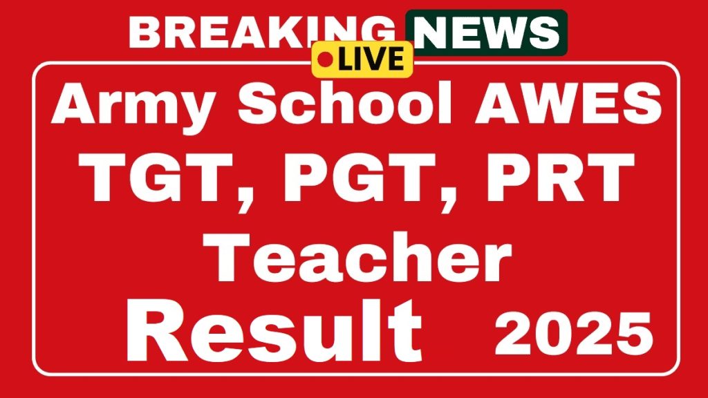 Army School AWES TGT, PGT, PRT Result 2025