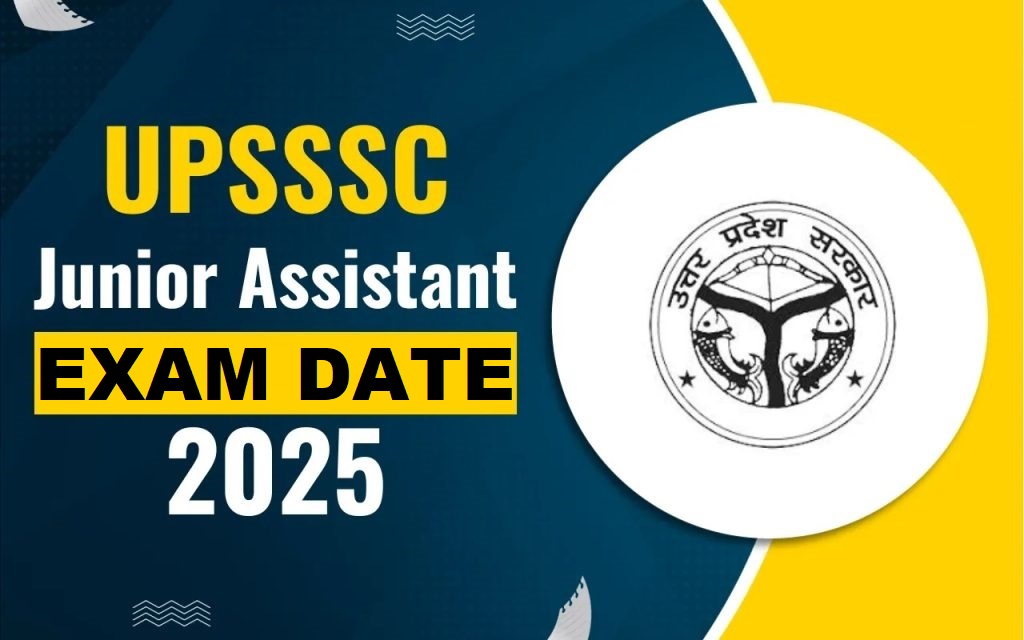 UPSSSC Junior Assistant Exam Date 2025