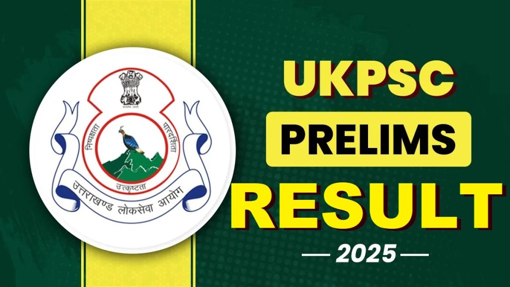 UKPSC Upper PCS Pre Result 2025