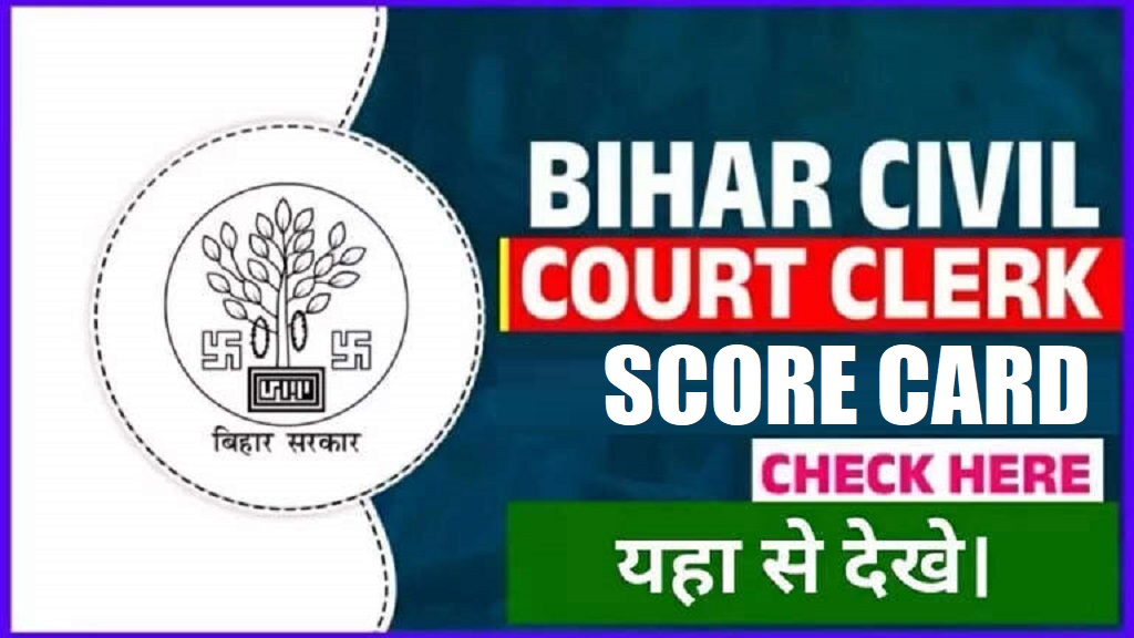 Bihar Civil Court UDC Clerk Score Card 2025