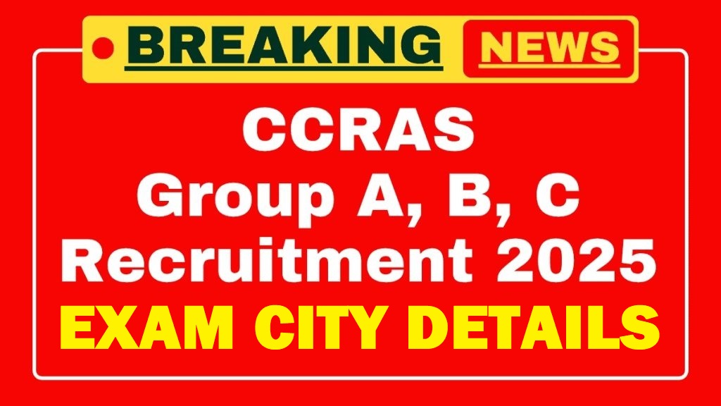 CCRAS Group A B C Exam City Details 2025