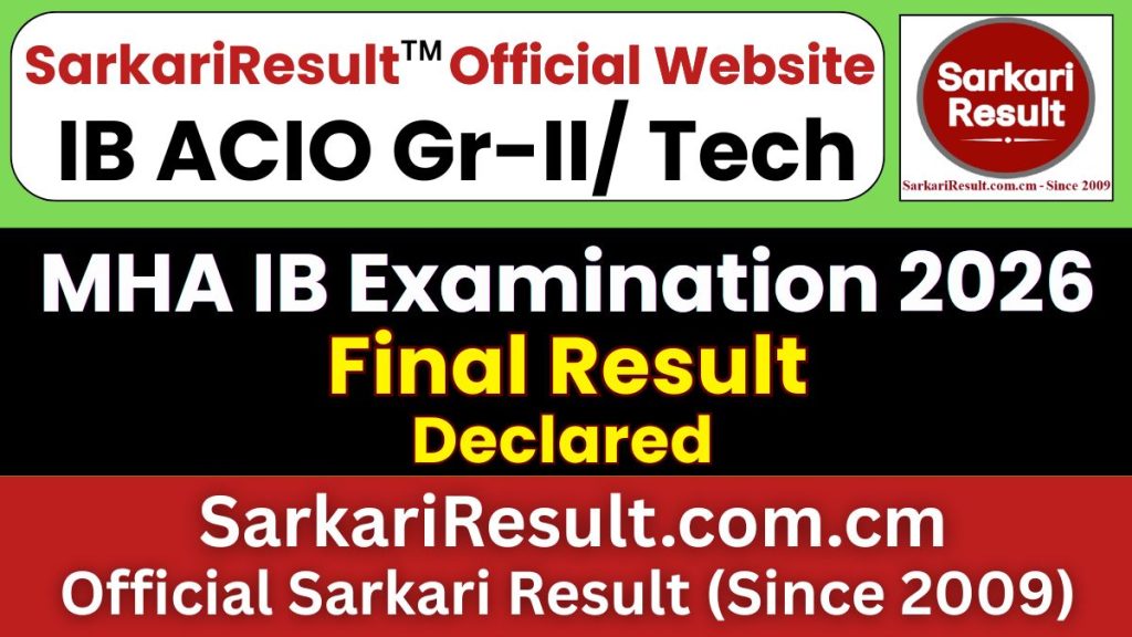 IB ACIO Gr-II/ Tech Final Result 2026