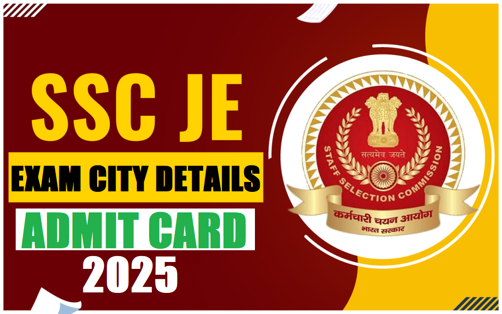 SSC Jr Engineer Exam City Details 2025