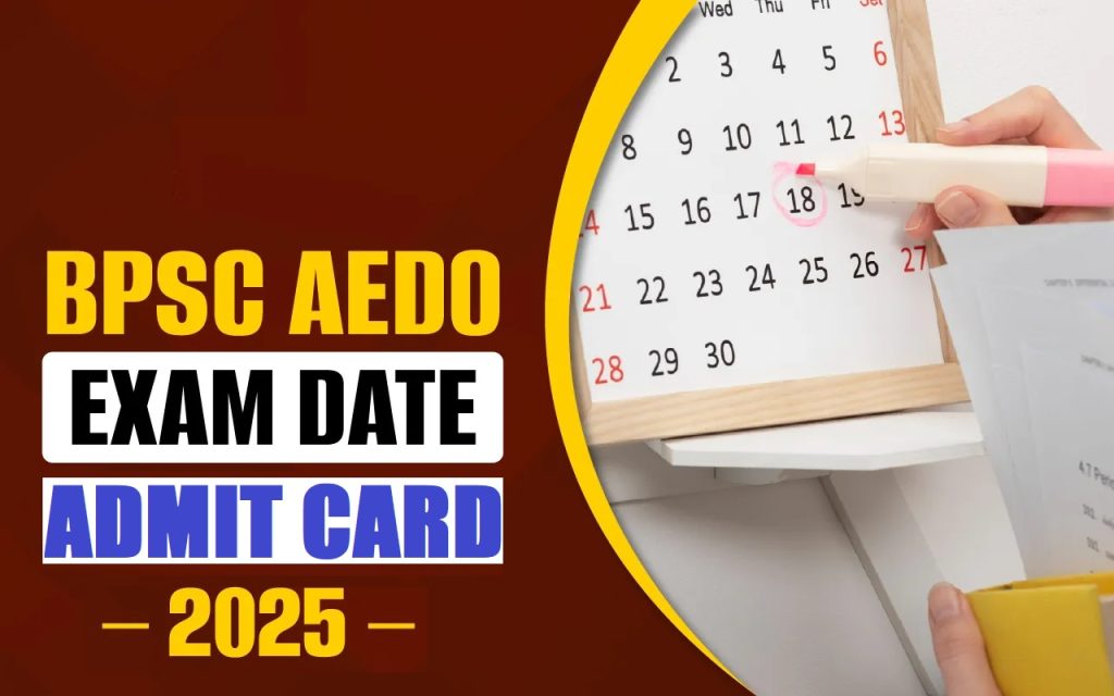 BPSC AEDO Exam Date 2025