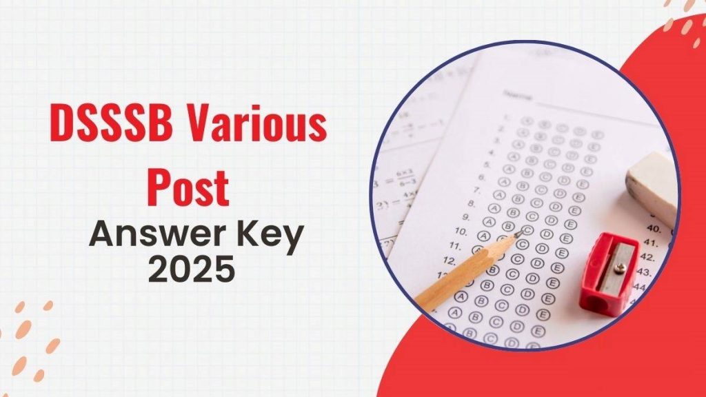 DSSSB Various Post Answer Key 2025