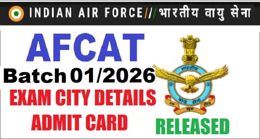 AFCAT 01/2026 Batch Admit Card
