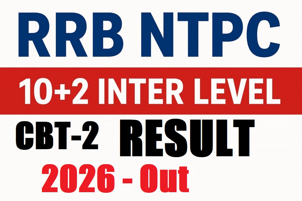 RRB NTPC 10+2 Inter Level CBT-2 Result 2026