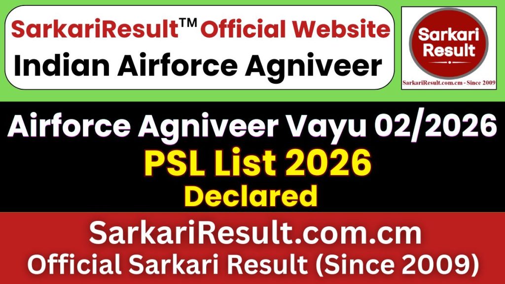 Indian Airforce Agniveer Vayu 02/2026 PSL List 2026