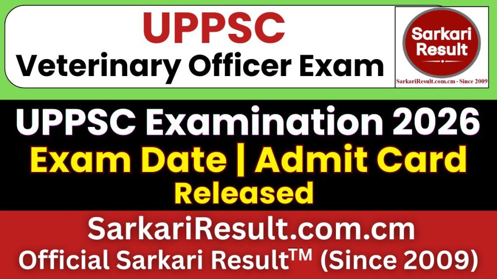 UPPSC Veterinary Officer Exam Date 2026