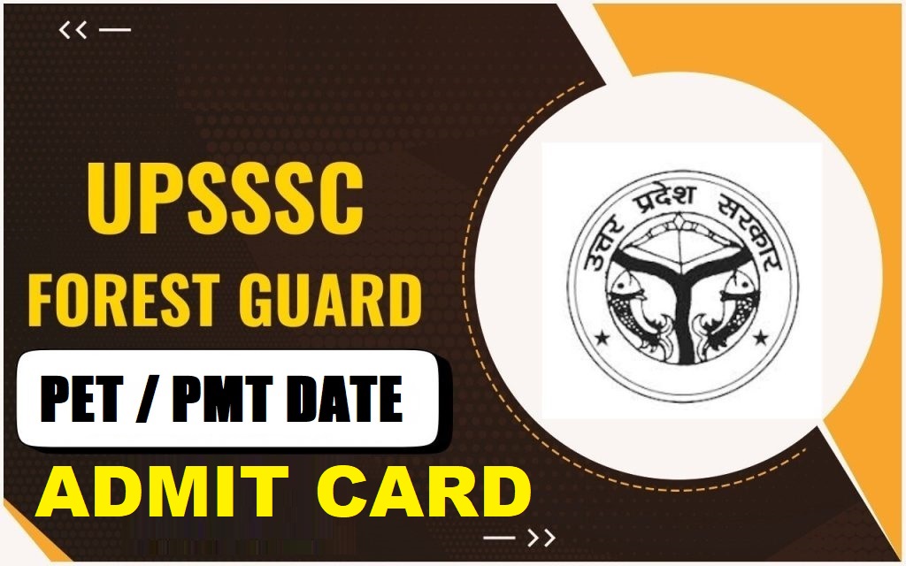 UPSSSC Forest Guard PET Admit Card 2026
