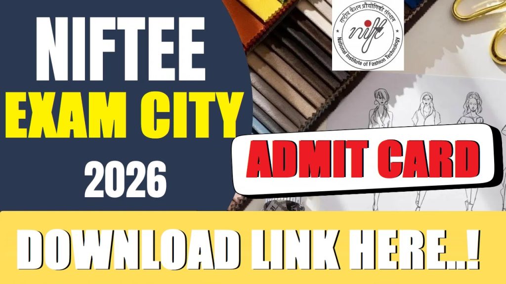 NTA NIFTEE Stage-I Exam City Details 2026