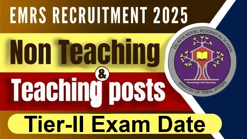 EMRS Teaching/ Non Teaching Tier-II Exam Date 2026