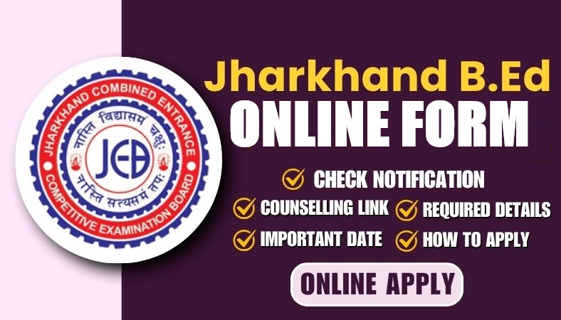 JCECEB Jharkhand BEd Online Form 2026