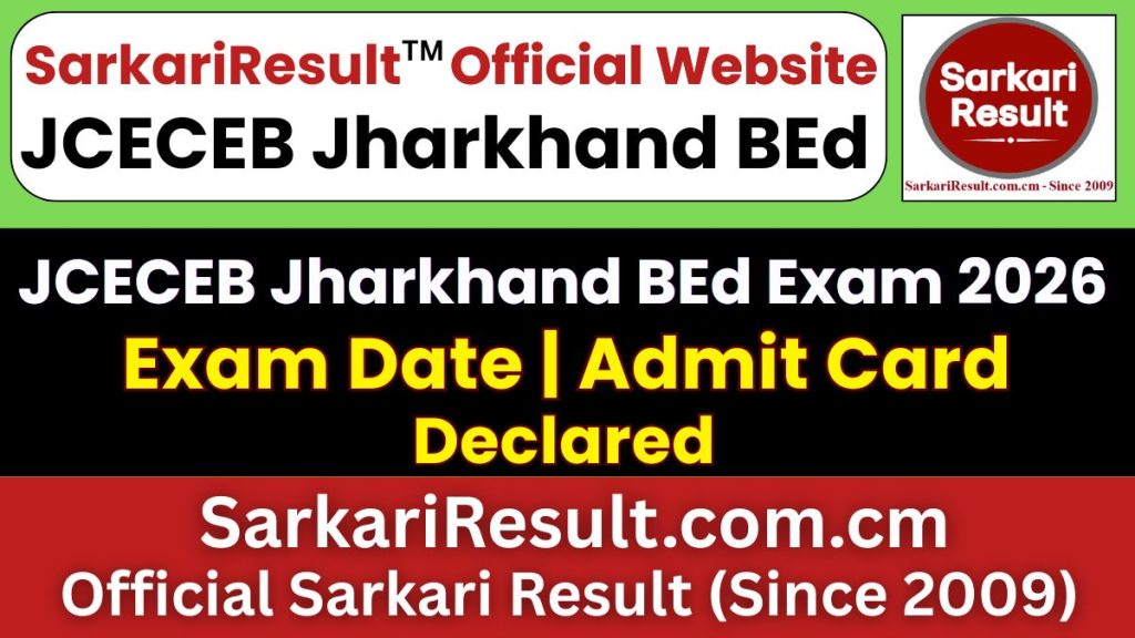 JCECEB Jharkhand BEd Admit Card Date 2026