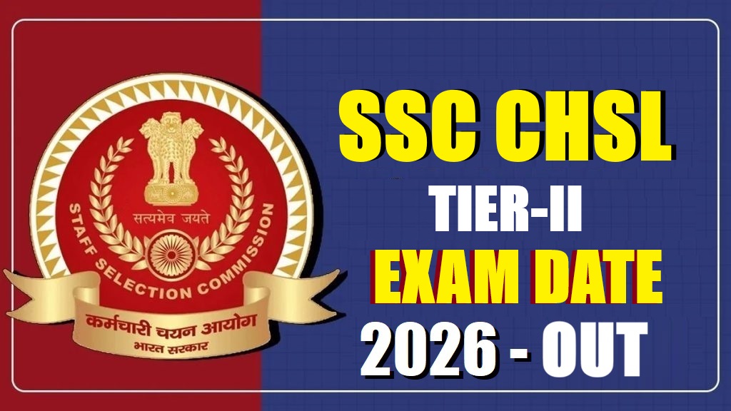 SSC CHSL Tier-II Exam Date 2026