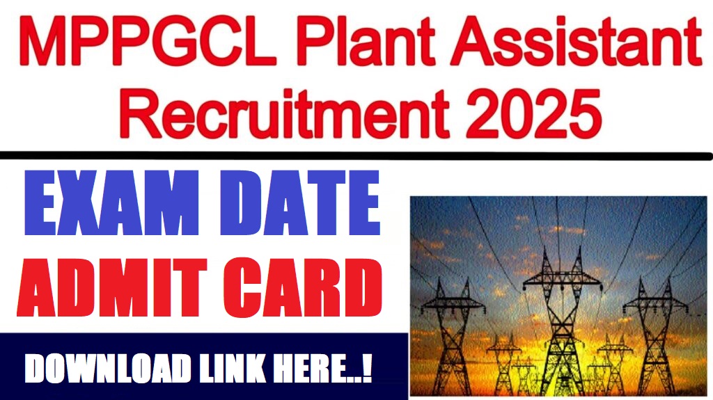 MPPGCL Plant Assistant Exam Date 2026