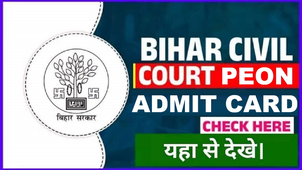 Bihar Civil Court Peon Admit Card 2026