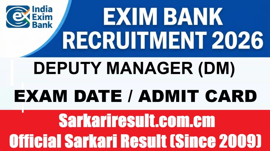 Exim Bank Deputy Manager Admit Card 2026