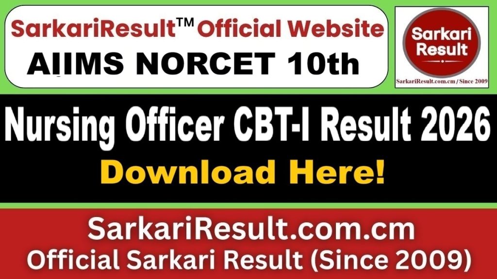 AIIMS NORCET 10th Nursing Officer CBT-I Result 2026
