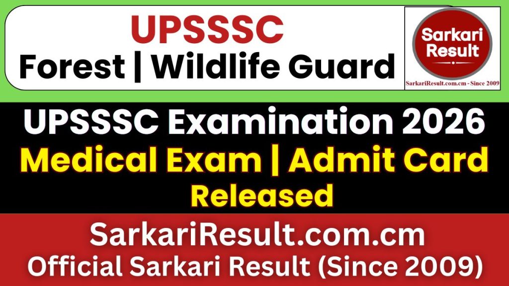 UPSSSC Forest Guard / Wildlife Guard Medical Exam Date 2026