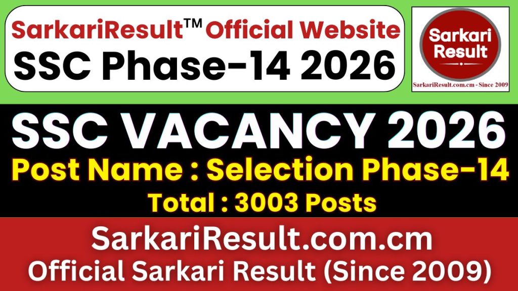 SSC Selection Phase 14 Recruitment 2026