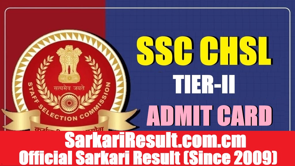 SSC CHSL Tier-II Admit Card 2026