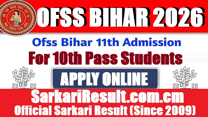 OFSS Bihar 11th Admissions Online Form 2026
