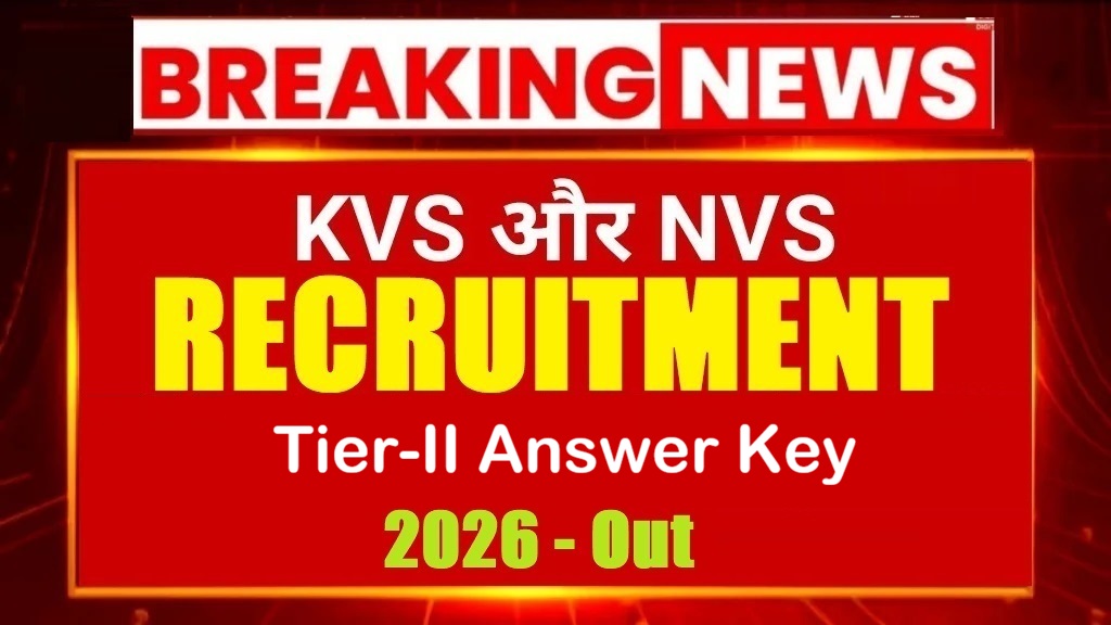 KVS NVS Teaching & Non-Teaching Tier-II Answer Key 2026