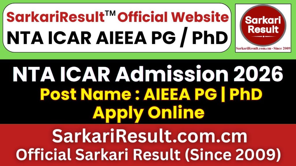 NTA ICAR AIEEA PG and PhD Admission Form 2026