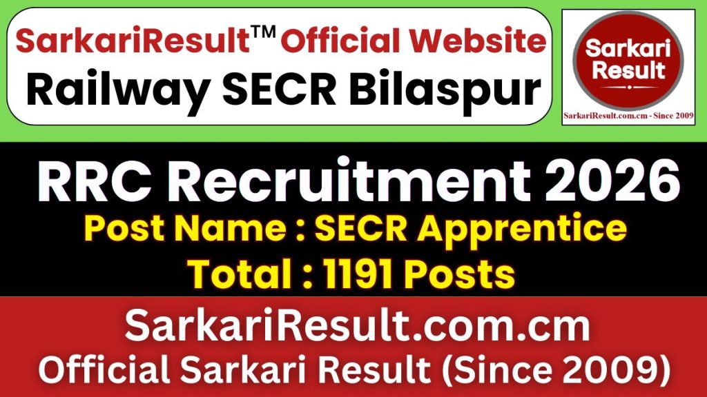 Railway SECR Bilaspur Apprentice Recruitment 2026