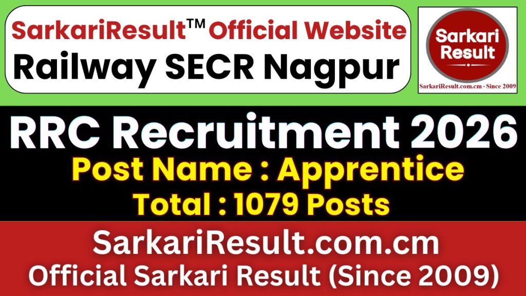 Railway SECR Nagpur Apprentice Recruitment 2026