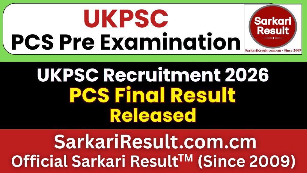 UKPSC PCS Final Result 2026