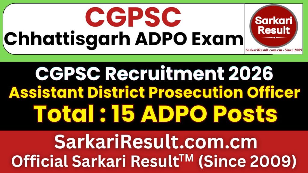 CGPSC Assistant District Prosecution Officer ADPO Recruitment 2026