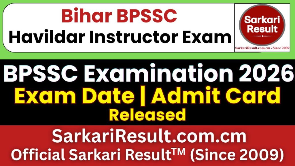 BPSSC Bihar Police Havildar Instructor Admit Card 2026