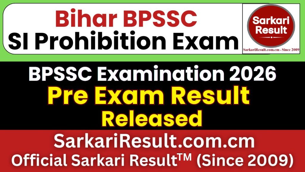 Bihar Police BPSSC SI Prohibition Pre Result 2026
