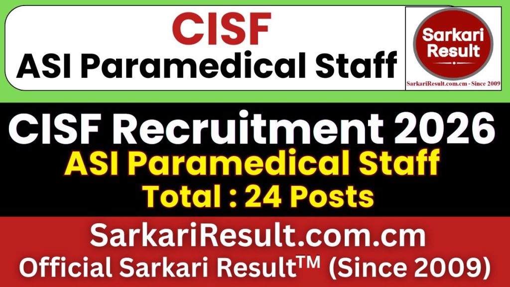 CISF ASI Paramedical Staff Recruitment 2026