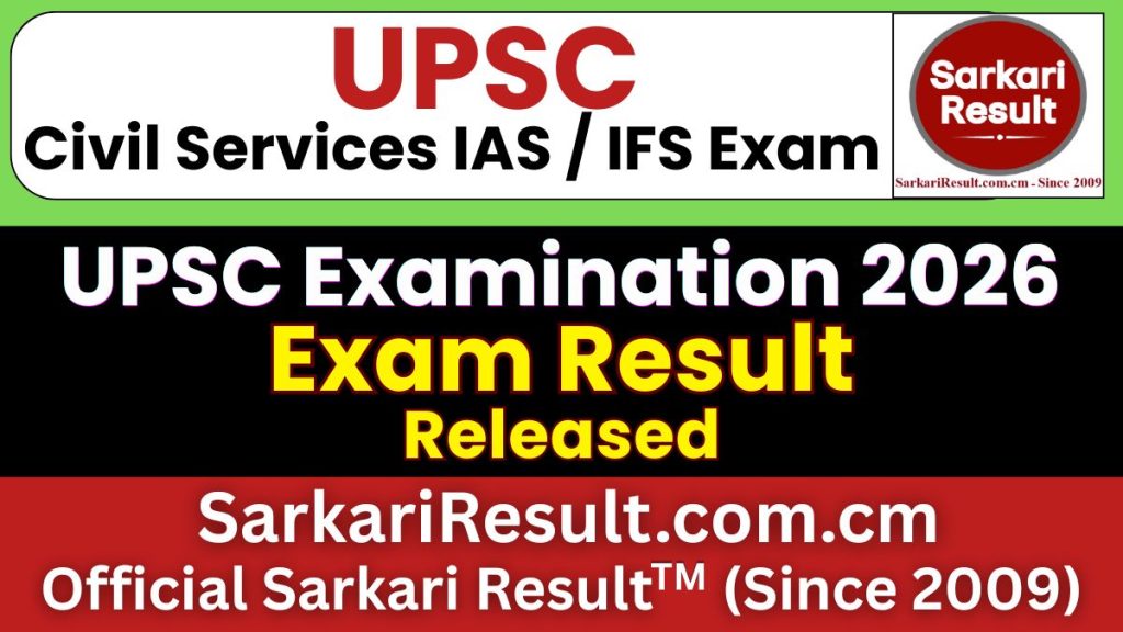 UPSC Civil Services IAS / IFS Pre Result 2026