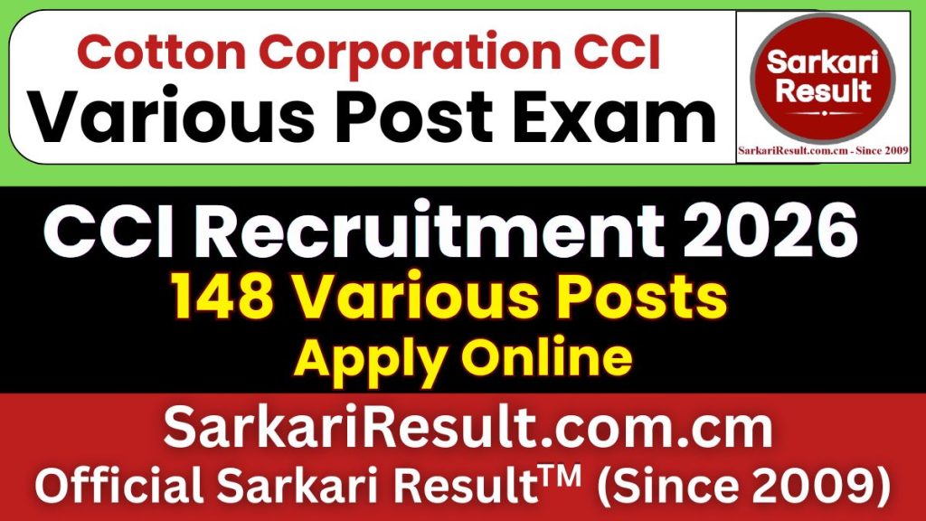Cotton Corporation of India CCI Various Post Recruitment 2026