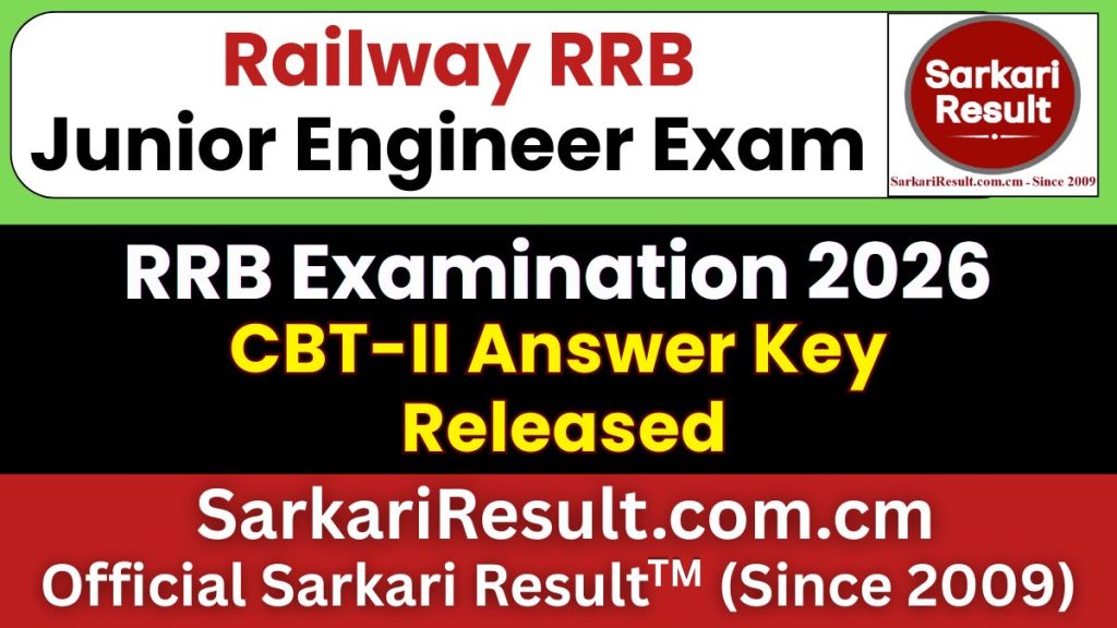 RRB Junior Engineer JE CBT-2 Answer Key 2026