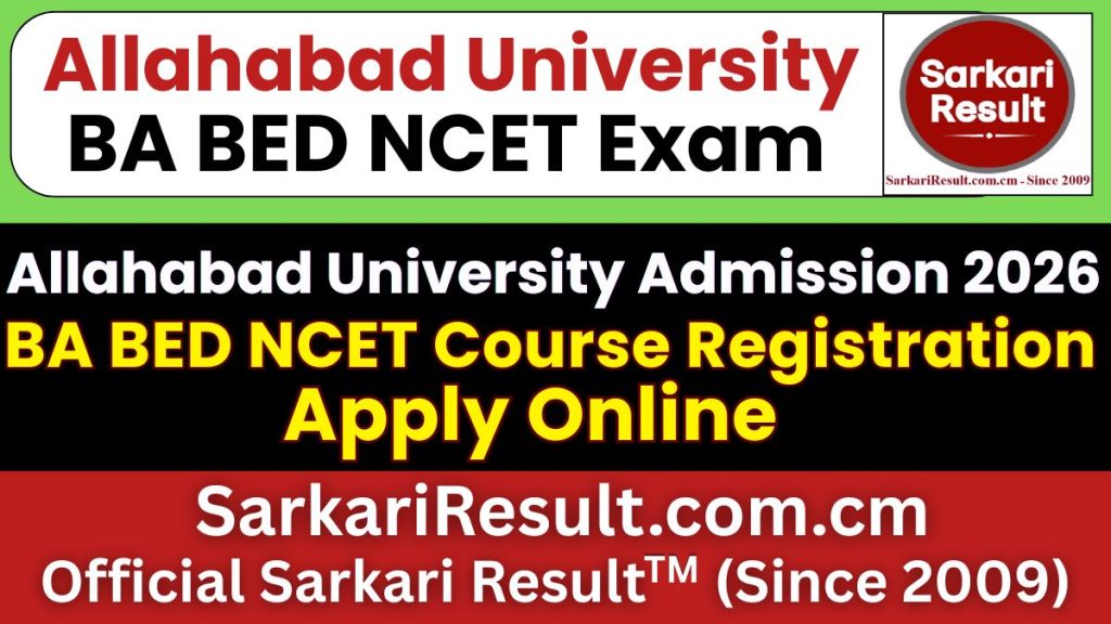 Allahabad University BA BED NCET Online Registration 2026