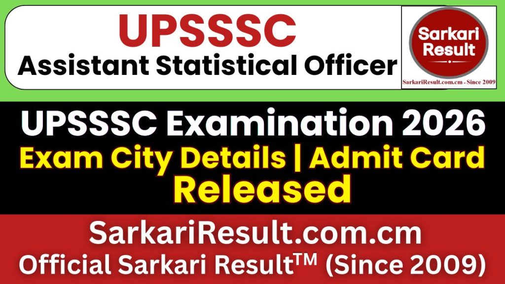 UPSSSC Assistant Statistical Officer Exam City Details 2026