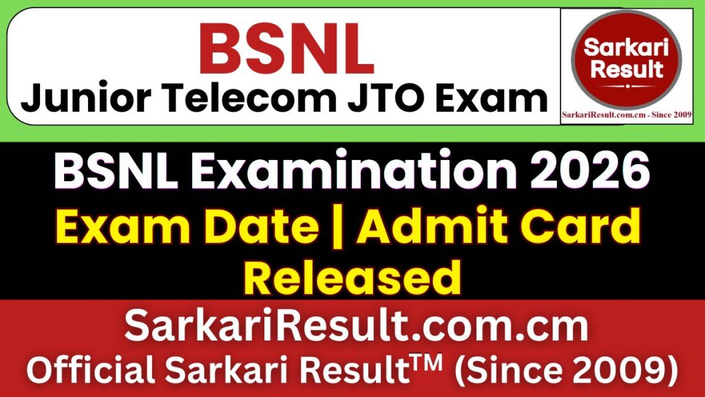 BSNL Junior Telecom Officer JTO Exam Date 2026