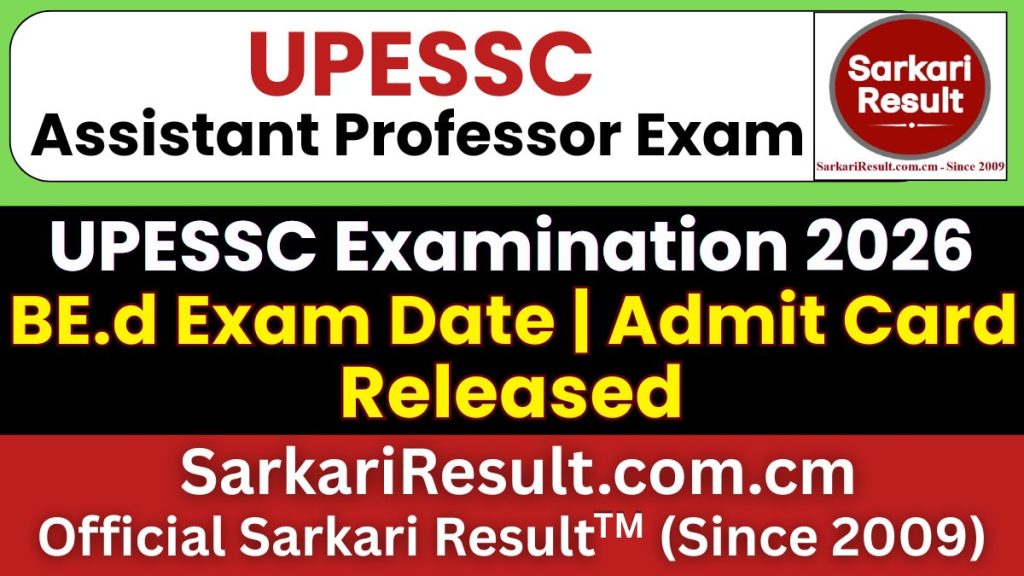 UPESSC Assistant Professor B.Ed Exam Date 2026