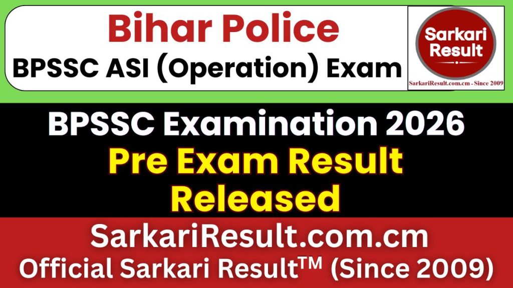Bihar Police BPSSC ASI (Operation) Pre Result 2026