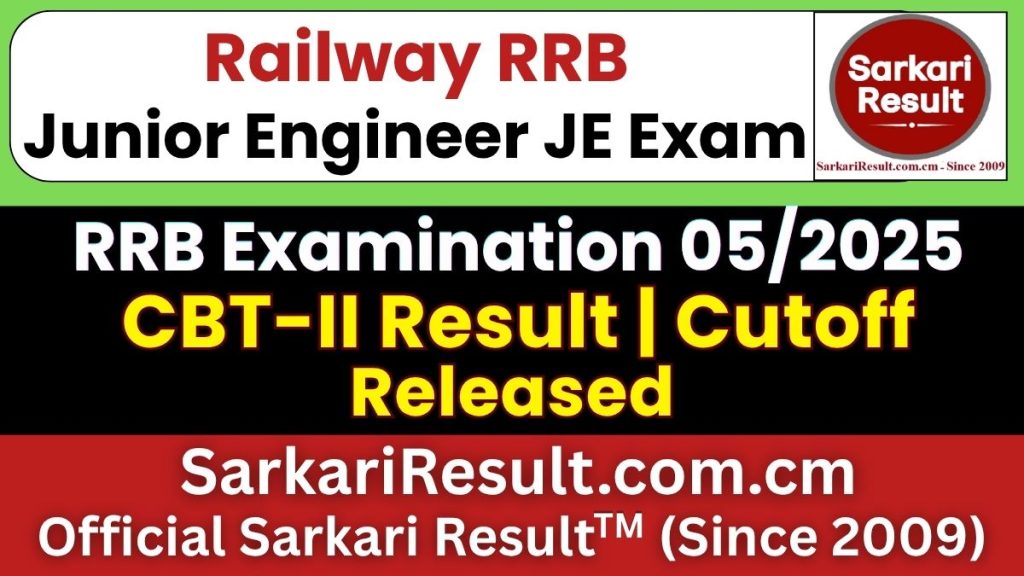 RRB Junior Engineer JE CBT-2 Result 2026